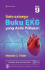 Satu-Satunya Buku EKG yang Anda Perlukan (Edisi 9)