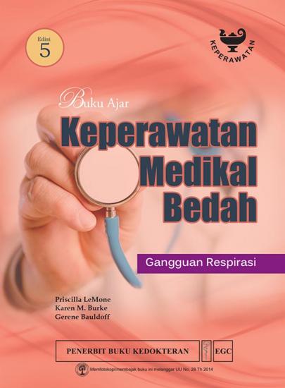 Buku Ajar Keperawatan Medikal Bedah Gangguan Respirasi Edisi 5