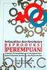 Seksualitas dan Kesehatan Reproduksi Perempuan