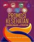 Promosi Kesehatan: Perencanaan dan Strategi (Health Promotion: Planning and Strategis)