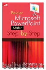 Belajar Microsoft PowerPoint (Mahir) Step-by-Step