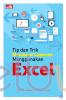 Tip dan Trik Membuat Laporan Menggunakan Excel