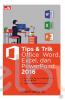 Tips dan Trik Office Word, Excel, dan PowerPoint 2016