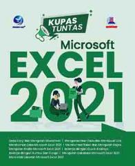 Kupas Tuntas Microsoft Exel 2021