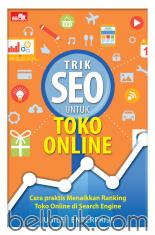 Trik SEO untuk Toko Online: Cara Praktis Menaikkan Ranking Toko Online di Search Engine