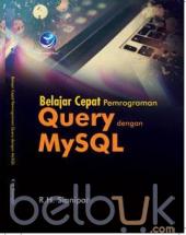Belajar Cepat Pemrograman Query dengan MySQL