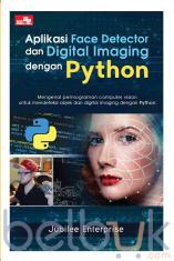 Aplikasi Face Detector dan Digital Imaging dengan Python