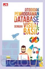 Otodidak Pemrograman Database dengan Visual Basic