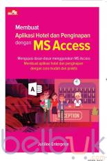 Membuat Aplikasi Hotel dan Penginapan dengan MS Access