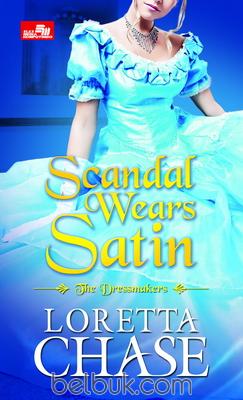 scandal wears satin loretta chase