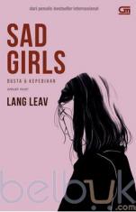 Sad Girls (Dusta dan Kepedihan)