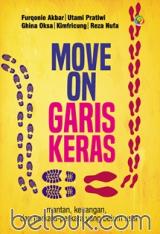 Move On Garis Keras