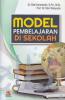 Model Pembelajaran di Sekolah