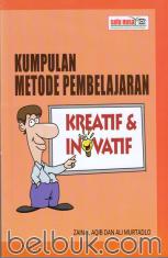 Kumpulan Metode Pembelajaran Kreatif dan Inovatif