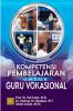 Kompetensi Pembelajaran untuk Guru Vokasional