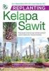 Replanting Kelapa Sawit