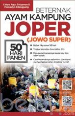 Beternak Ayam Kampung Joper (Jowo Super) 50 Hari Panen