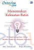 Chicken Soup for The Soul: Menemukan Kekuatan Batin