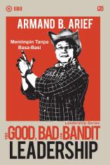 The Good, Bad and Bandit Leadership