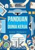 Panduan Memasuki Dunia Kerja