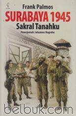 Surabaya 1945: Sakral Tanahku
