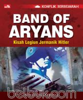 Konflik Bersejarah: Band of Aryans