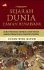 Sejarah Dunia Zaman Renaisans: Dari Penemuan Kembali Aristoteles Sampai Penaklukan Konstantinopel