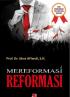 Mereformasi Reformasi