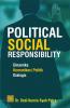 Political Social Responsibility: Dinamika Komunikasi Politik Dialogis