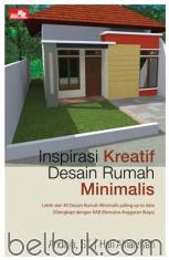 Inspirasi Kreatif Desain Rumah Minimalis