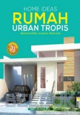 Home Ideas: Rumah Urban Tropis