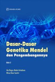 Dasar-Dasar Genetika Mendel dan Pengembangannya (Edisi 2)
