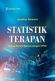 Statistik Terapan: Hitung Secara Manual dengan SPSS