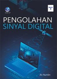 Pengolahan Sinyal Digital (Buku 2)